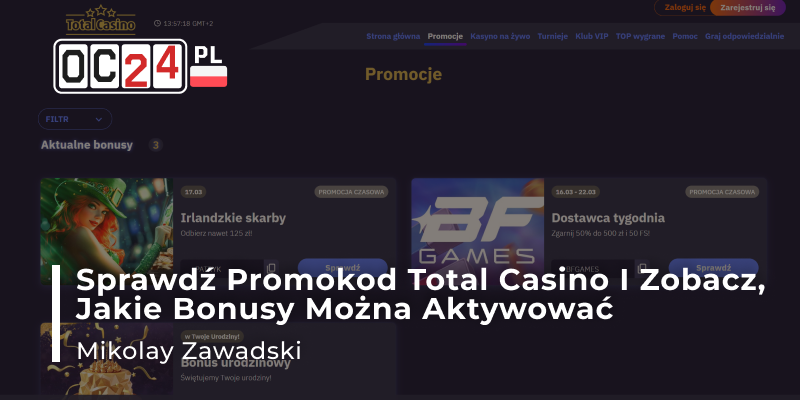 nowe kody promocyjne
    dla Casino Total dla wszystkich graczy