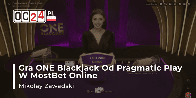 Gra ONE Blackjack od Pragmatic Play w MostBet Poland
